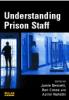 Understanding Prison Staff